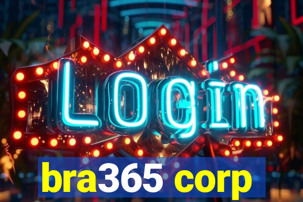 bra365 corp